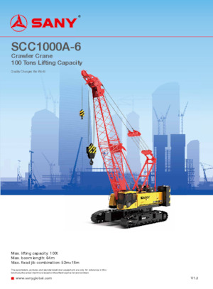 Dizalice gusjeničari - Rešetkasta grana Sany SCC1000A-6