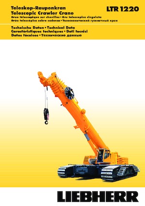 Dizalice gusjeničari - Teleskopska grana Liebherr LTR 1220